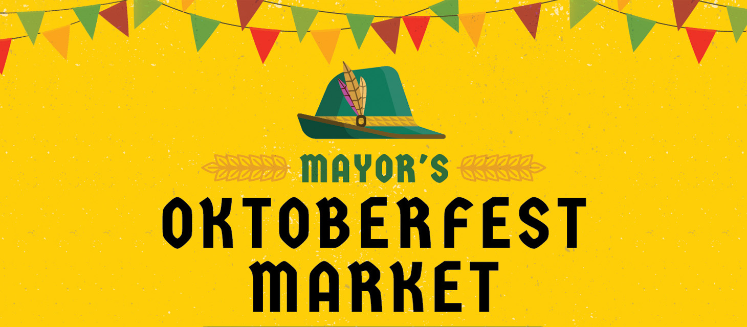Mayor S Oktoberfest Market Mayors Market